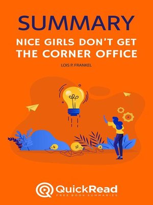 cover image of Summary of "Nice Girls Don't Get the Corner Office" by Lois P. Frankel